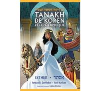 Tanakh De Koren Recit Graphique: Esther: Meguila d'Esther