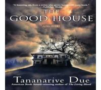 Tananarive Due The Good House Paperback Book Tananarive Due Multicolor