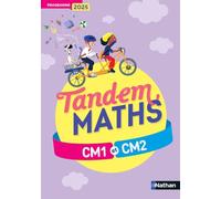 Tandem - Maths CM1 CM2 - Manuel - Programme 2025