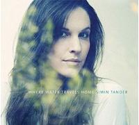 Simin Tander Where Water Travels Home (CD)