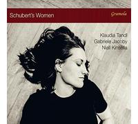 TANDL/JACOBY/KINSELLA - SCHUBERTS WOMEN [CD]