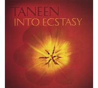 Taneen Sufi Music Ensemble - Into Ecstasy