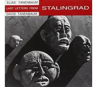 Tanenbaum, E. - Last Letters from Stalingrad [IMPORT]