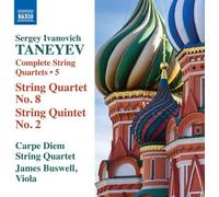 Carpe Diem Quartet - Taneyev, String Quartets No.8 & No.2