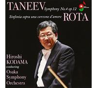 TANEYEV: SYMPHONY NO.4/ROTA: SYMPHONY NO.4