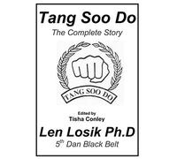 Tang Soo Do The Complete Story