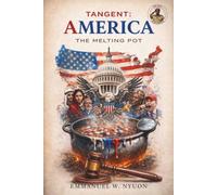 Tangent: America: The Melting Pot