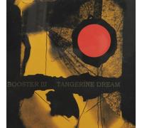 Tangerine Dream - Booster III