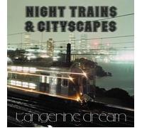 Tangerine Dream - Night Trains & Cityscapes [New 12" Vinyl]