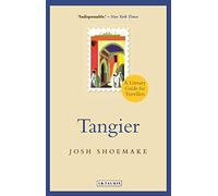 Tangier: A Literary Guide For Travellers