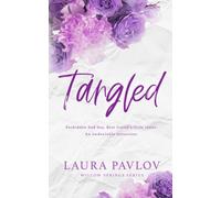 Tangled: A Willow Springs Special Edition Paperback