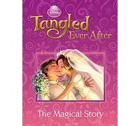 Tangled Ever After: The Magical Story
