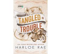 Tangled in Trouble: A Grumpy Single Dad Small Town Standalone (Cloverleaf Meadows)