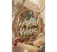 Tangled Kisses: Alternate Cover (Tangled Vines)