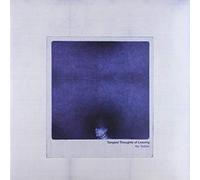 Tangled Thoughts of Leaving - No Tether (2lp) [VINYL]
