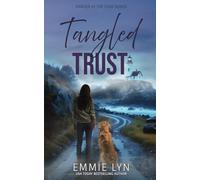 Tangled Trust (Danger at the Cove)