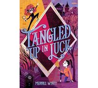 Tangled Up in Luck: Volume 1 (The Tangled Mysteries)
