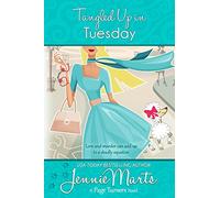 Tangled Up In Tuesday: Volume 4 (A Page Turners Novel)