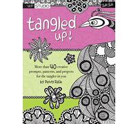 Tangled Up!: More than 40 creative prompts, patterns, and projects for the tangler in you (Walter Foster Studio)
