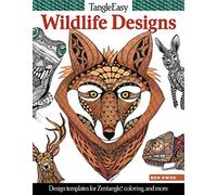 Tangleeasy Wildlife Designs: Design Templates for Zentangle(r), Colorists, and More