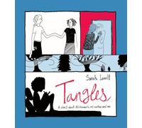 Tangles: A story about Alzheimer's, my mother, and me