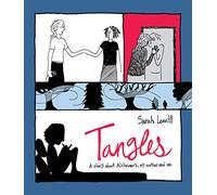 Tangles: A Story about Alzheimer's, My Mother, and Me