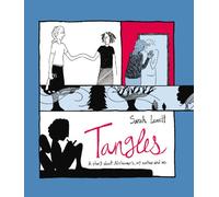 Tangles: A Story About Alzheimer's, My Mother and Me