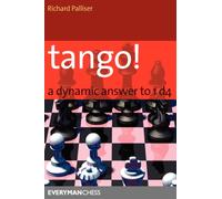 Tango! : A Complete Defence to 1 D4