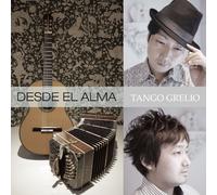 TANGO GRELIO - DESDE EL ALMA-KOKORO NO SOKO KARA