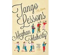 Tango Lessons: A Memoir