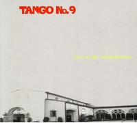 Tango No. 9 - Live at the Columbarium