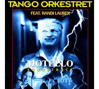 TANGO ORKESTRET - MOTELLO