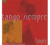 Various Artists - Tango Siempre: Tangled