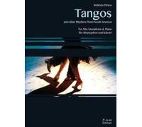 TANGOS Y OTROS RITMOS DE AMERICA DEL SUR SAXOPHONE