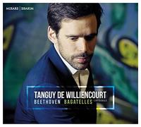 Williencourt, Tanguy De - Beethoven: Bagatelles L'intégrale