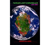TANHAR THE LOST CHRONICLES : DARK TIMES