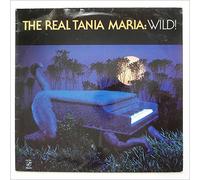 Tania Maria - The Real Tania Maria: Wild!