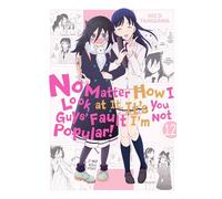 No Matter How I Look at It, It's You Guys' Fault I'm Not Popular!, Vol. 12