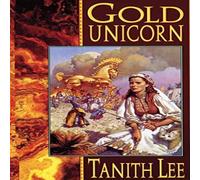Tanith Lee Gold Unicorn Paperback Book Tanith Lee Multicolor