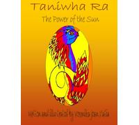 Taniwha Ra: The Power of the sun (Taniwha’s)