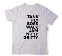 Tank Fly Boss Walk Jam Nitty Gritty Unisex T-Shirt - Retro Club Lyric Inspired Dance Tee - L Grey