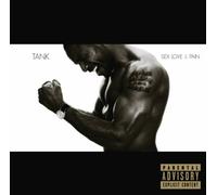 Tank - Sex Love And Pain