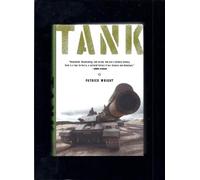 Tank: The Progress of Monstrous War Machine