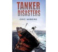 Tanker Disasters, IMO's Places of Refuge and the Special Compensation Clause; Erika, Prestige, Castor and 65 Casualties