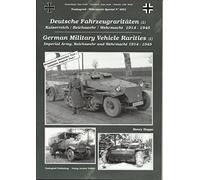 Tankograd Militar Fahrzeug - Special No. 4001 Wehrmacht Special - German Military Vehicle Rarities Imperial Army Reichswehr And Wehrmacht 1914 - 1945