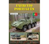 Tankograd - Missions & Manoeuvres No. 7022 - Ejercito Portugues: Vehicles of the Modern Portuguese Army
