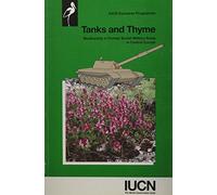 Tanks and Thyme: Biodiversity in Former Soviet Military Areas in Central Europe (Environmental research series)