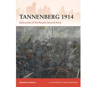 Tannenberg 1914: Destruction of the Russian Second Army: 386 (Campaign)