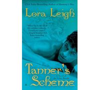 Tanner's Scheme: A Novel of the Feline Breeds: 3 (Novel of the Breeds)