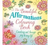 Tansy Willow Beautiful Affirmations Colouring Book Paperback Tansy Willow Multicolor